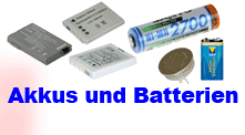 Akkus, Batterien, Knopfzellen, Fotoakkus, Videoakkus, Werkzeugakkus uvm.